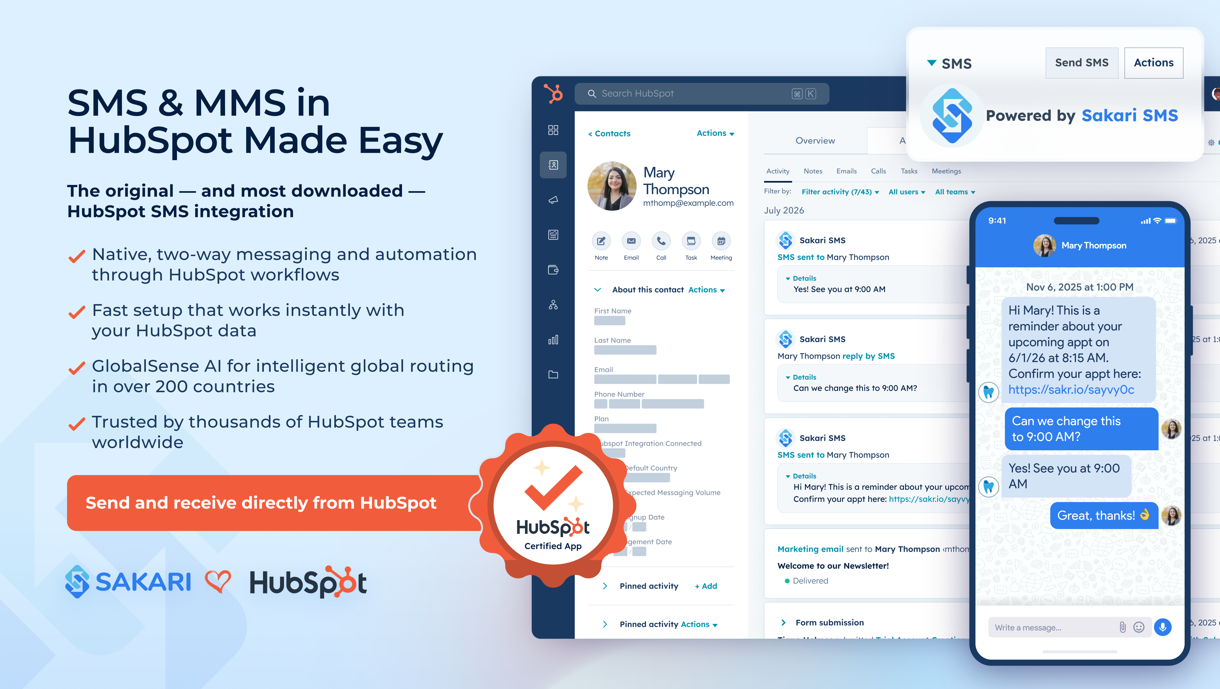 Send and receive SMS & MMS directly inside HubSpot.